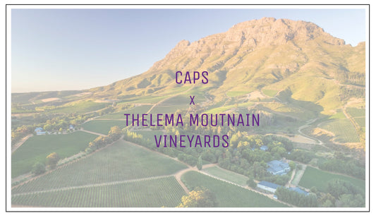 CAPS-AC Tasting: Thelema Mountain Vineyards